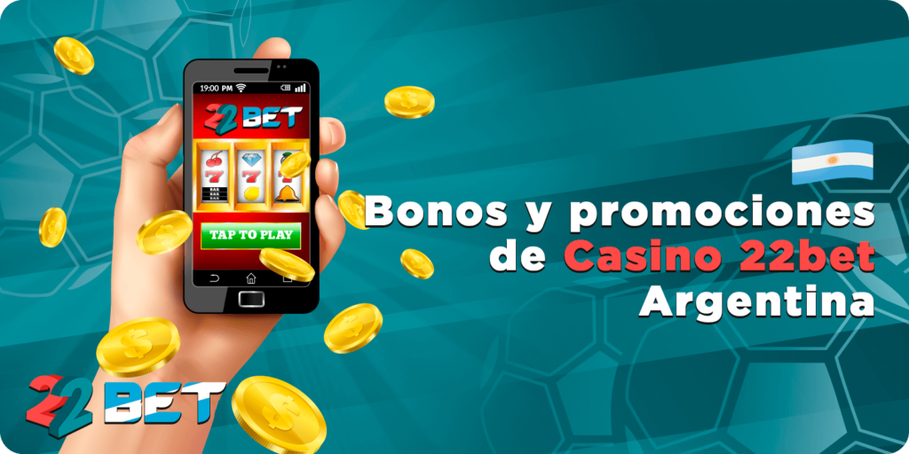 Bonos y promociones de Casino 22bet Argentina